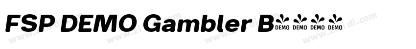 FSP DEMO Gambler B字体转换 FSP DEMO Gambler B字体转换